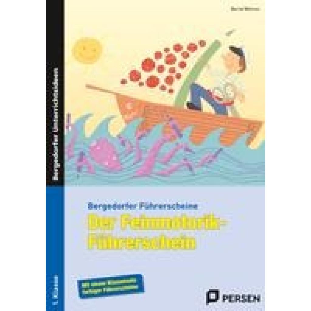 Der Feinmotorik-Führerschein (Wehren, Bernd)