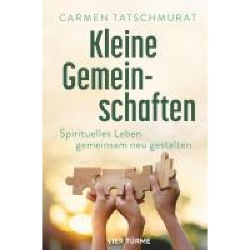 Tatschmurat, Carmen: Kleine Gemeinschaft en